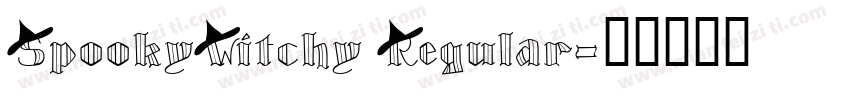 SpookyWitchy Regular字体转换